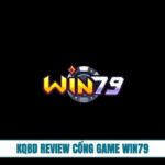 Đánh giá chi tiết WIN79